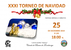 XXXI TORNEO DE NAVIDAD DE AJEDREZ @ Sede Central