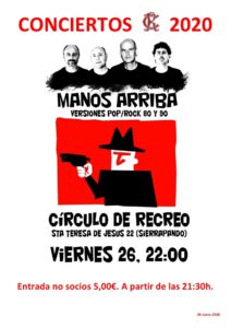 Concierto Manos Arriba 26-06-2020 @ Sede Deportiva