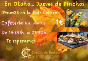 Jueves de Pinchos 09-11-2023 @ SEDE CENTRAL