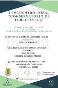 Sede Central - Encuentro Coral @ CIRCULO DE RECREO DE TORRELAVEGA CIRCULO DE RECREO