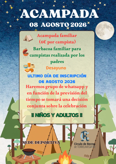 ACAMPADA NOCTURNA 08-08-2026 (06-08-2026)