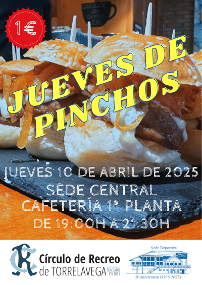 CARTEL JUEVES PINCHOS 10-04-2025